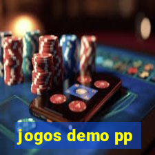 jogos demo pp